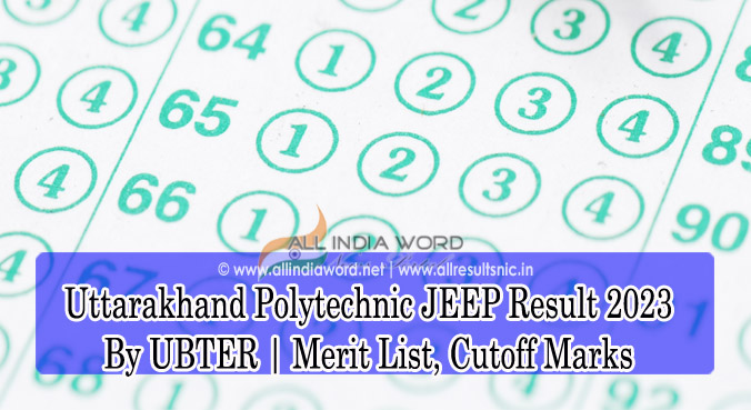 Uttarakhand Polytechnic JEEP Result 2023